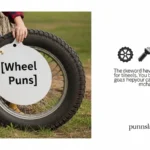 Wheel Puns