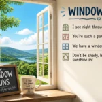 Window puns
